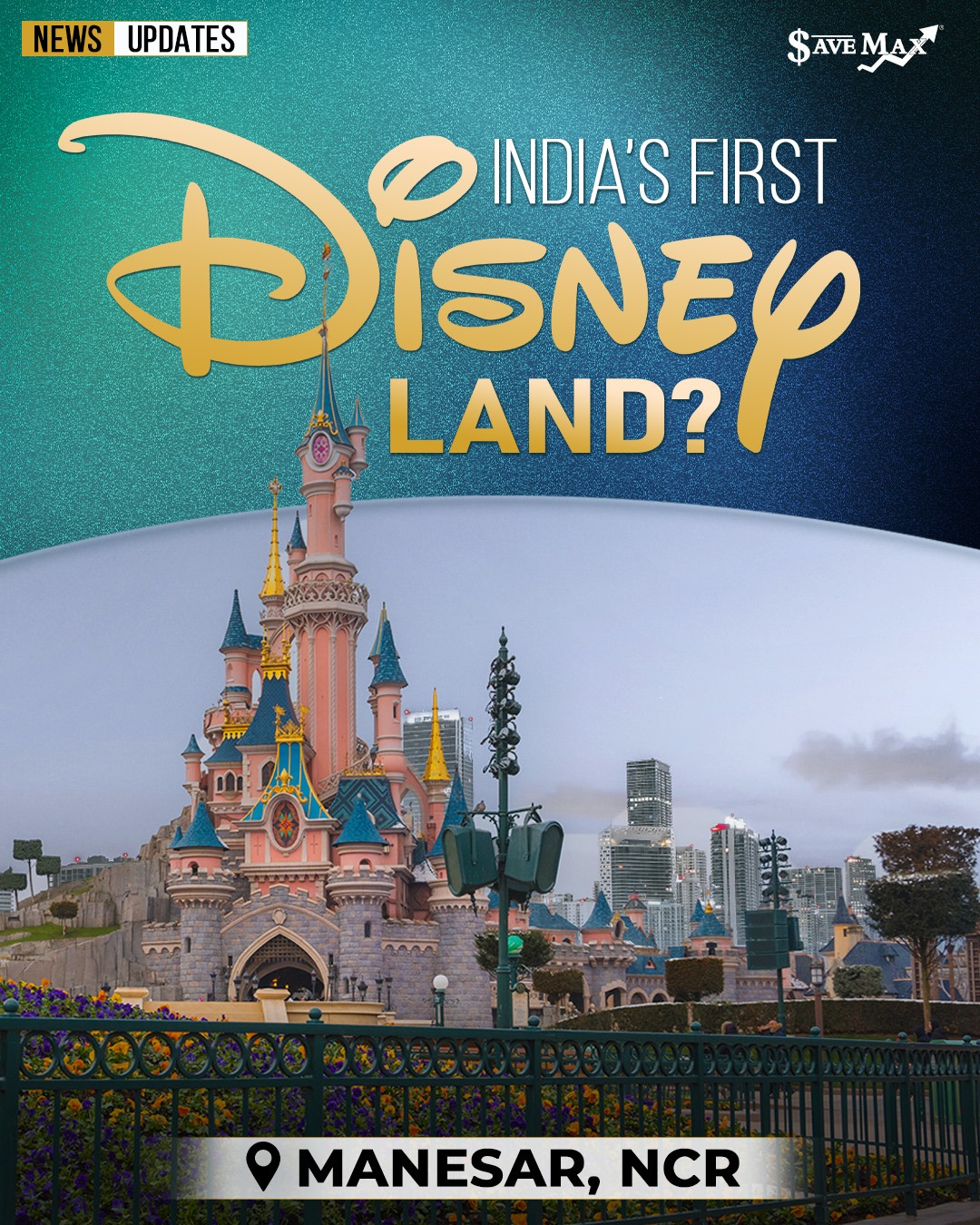 India’s First “Disneyland‑Style” Park in Manesar
